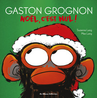 Picture of Gaston Grognon - Noël, c'est nul !