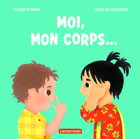 Picture of Moi, mon corps...