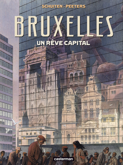 Picture of Bruxelles - un rêve capital