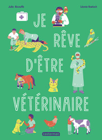 Picture of Je rêve d'être vétérinaire