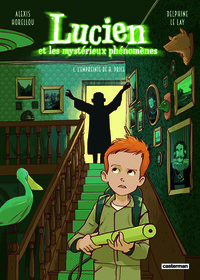 Picture of Lucien et les mystérieux phénomènes