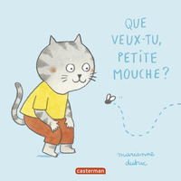 Image de Que veux-tu petite mouche ?