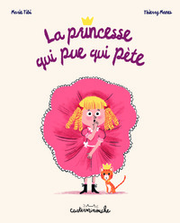 Image de Casterminouche - La princesse qui pue qui pète