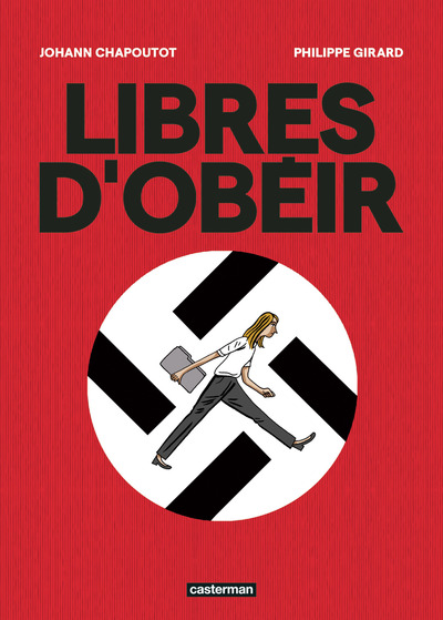 Image de Libres d'obéir