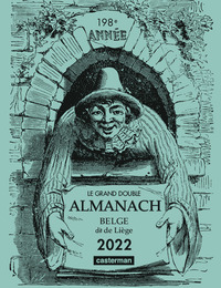 Image de Le Grand double almanach belge, dit de Liège 2022