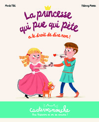 Image de Casterminouche - La princesse qui pue qui pète a le droit de dire non !