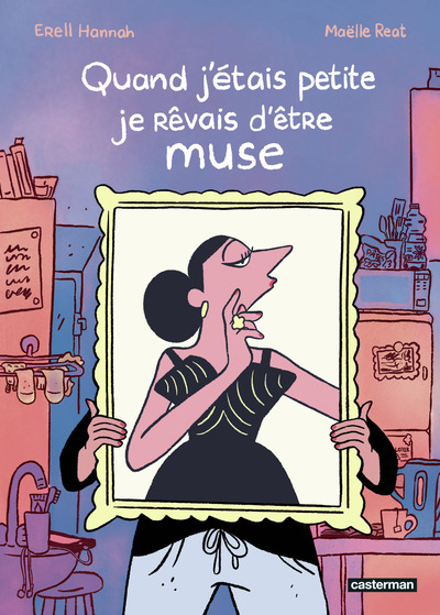 Picture of Quand j'étais petite, je rêvais d'être muse