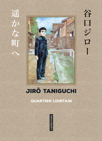 Image de Taniguchi comme en VO - Quartier Lointain