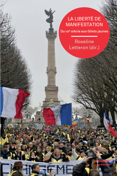 Picture of la liberte de manifestation - du xixe siecle aux gilets jaunes