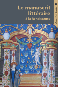 Image de Les manuscrits littéraires à la Renaissance