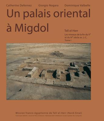 Image de Un palais oriental à migdol tell el-herr