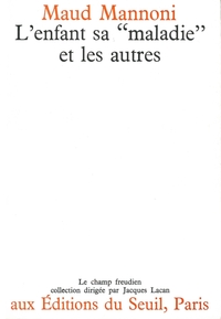 Image de "L'Enfant, sa ""maladie"" et les autres"