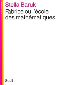 Picture of Fabrice ou l'Ecole des mathématiques