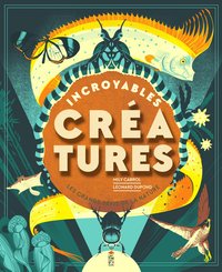 Picture of Incroyables créatures