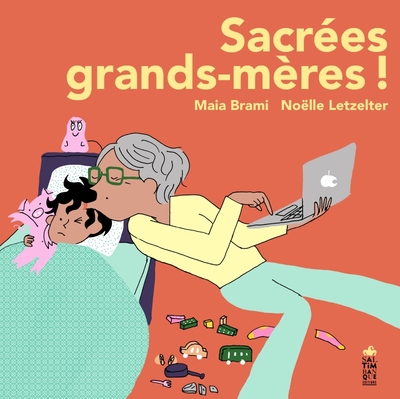 Image de Sacrées grands-mères !