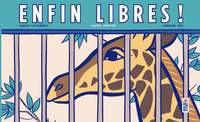 Image de Enfin libres !