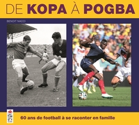Picture of De Kopa à Pogba, 60 ans de football à se raconter en famille