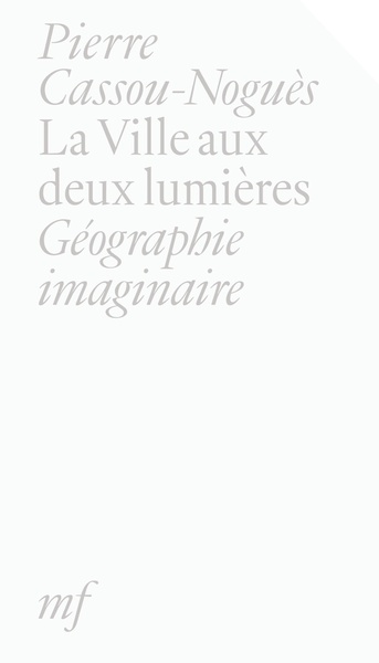 Image de LA VILLE AUX DEUX LUMIERES