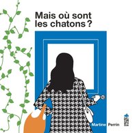 Image de Mais où sont les chatons ?