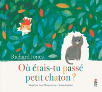 Image de Où étais-tu passé petit chaton ?
