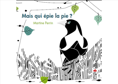 Image de Mais qui épie la pie ?