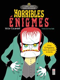 Image de Horribles énigmes
