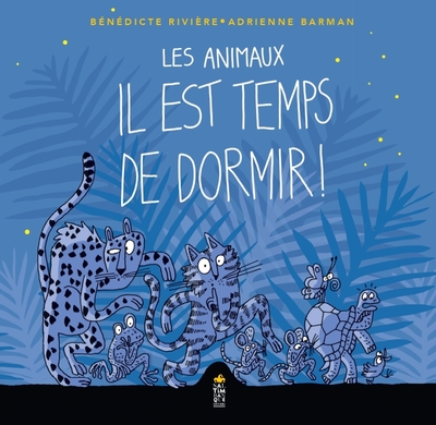 Picture of Les animaux il est temps de dormir