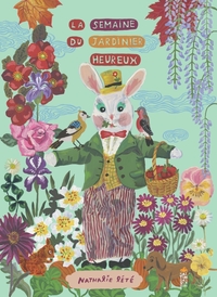 Picture of La semaine du jardinier heureux