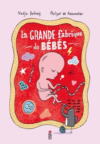 Image de La grande fabrique de bébés