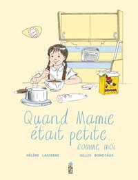 Picture of Quand Mamie était petite (comme moi)