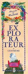 Image de Alexander von Humboldt, explorateur de l'extrême