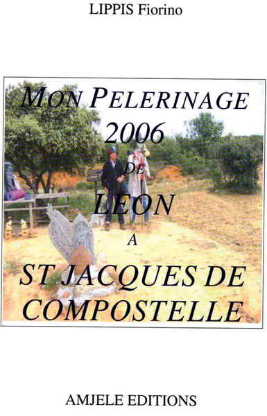 Picture of Mon Pèlerinage de Léon à Saint Jacques de Compostelle