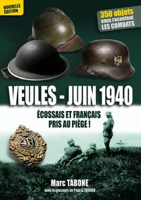 Picture of VEULES - JUIN 1940, Écossais et Français pris au piège