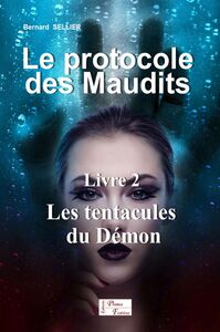 Image de LE PROTOCOLE DES MAUDITS