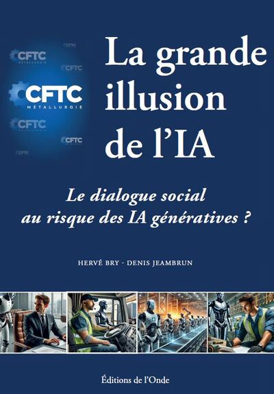 Picture of LA GRANDE ILLUSION DE L'IA