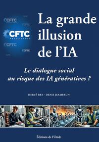 Picture of LA GRANDE ILLUSION DE L'IA
