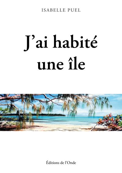 Picture of J'ai habité une île