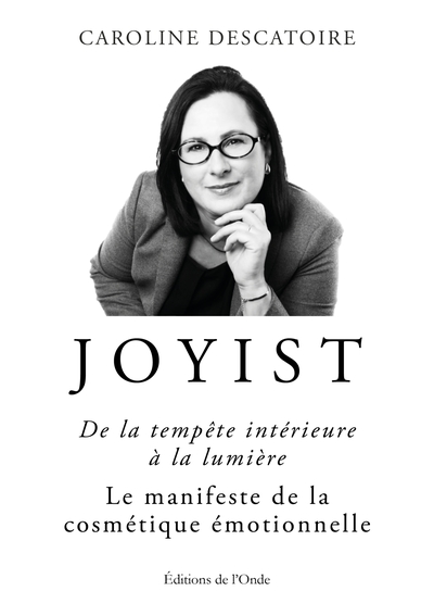 Picture of Joyist, de la tempête intérieure à la lumière - le manifeste de la cosmétique émotionnelle