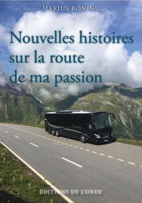 Picture of NOUVELLES HISTOIRES SUR LA ROUTE DE MA PASSION