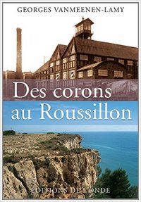 Image de Des corons au Roussillon