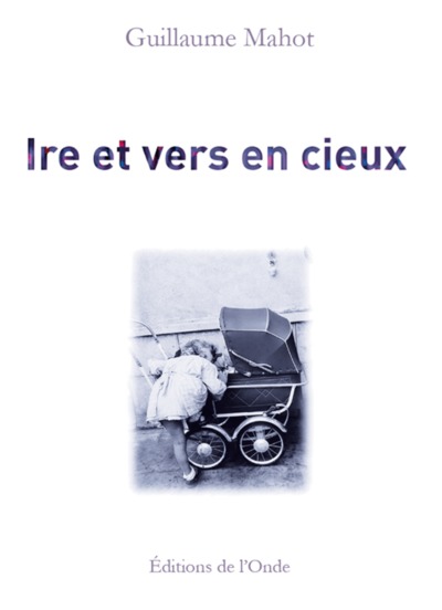 Picture of Ire et vers en cieux