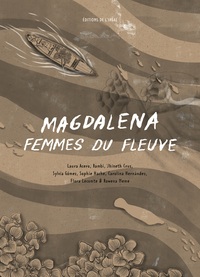 Picture of MAGDALENA. FEMMES DU FLEUVE