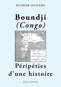 Image de Boundji (Congo) péripéties d'une histoire