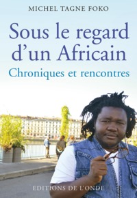 Picture of Sous le regard d'un Africain