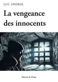 Picture of La vengeance des innocents