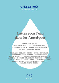 Image de LUTTES POUR L'EAU DANS LES AMERIQUES. MESUSAGES, ARRANGEMENTS ET CHANGEMENTS SOCIAUX
