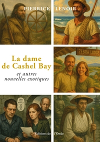 Picture of La dame de Cashel Bay et autres nouvelles exotiques