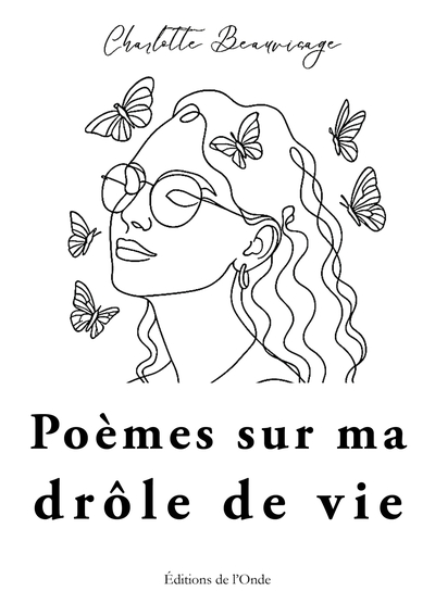 Picture of Poèmes sur ma drôle de vie