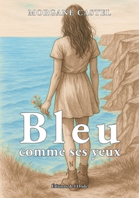 Picture of Bleu comme ses yeux