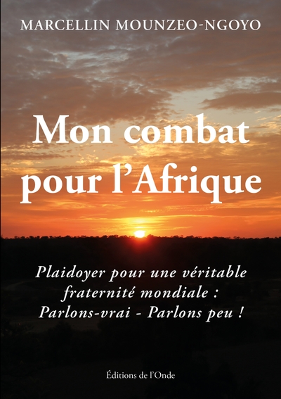 Picture of Mon combat pour l'Afrique